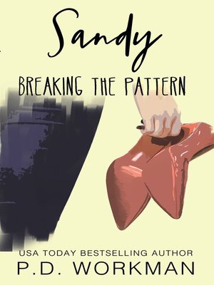 cover image of Sandy, Breaking the Pattern